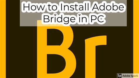 how to install adobe bridge
